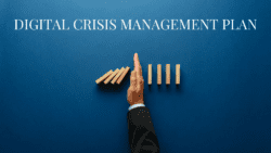 Digital Crisis Management: Why, When, and How to Plan